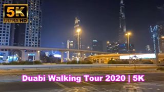 Dubai Walking Tour 2020 | 5K | Night walk in Dubai