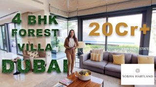 Exotic 4 BHK Forest Private Villa For Sale | Sobha Hartland Dubai Real Estate Investment | 20 Crores